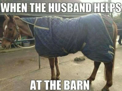 When The Husband Helps At The Barn